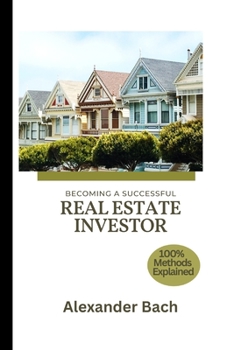 Paperback Becoming a Successful Real Estate Investor Book