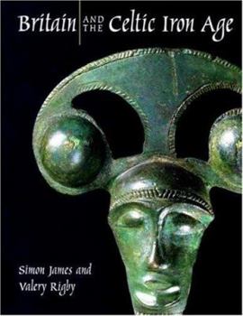 Hardcover Britain and the Celtic Iron Age Book