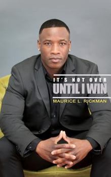 Paperback It's Not Over Until I Win Book