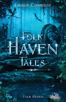 Paperback Folk Haven Tales Book