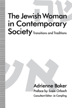 Paperback The Jewish Woman in Contemporary Society: Transitions and Traditions Book