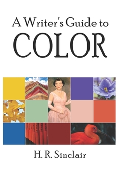 Paperback A Writer's Guide to Color Book