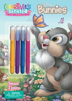 Paperback Disney Bunnies: Sweet Times: Colortivity with Scented Twistable Crayons Book