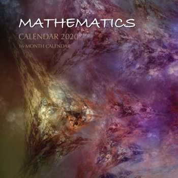 Paperback Mathematics Calendar 2020: 16 Month Calendar Book