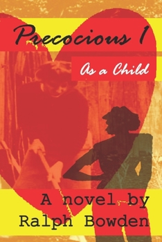 Paperback Precocious 1: As a Child Book