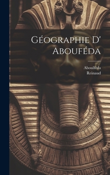 Hardcover Géographie D' Abouféda [French] Book