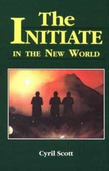 Paperback The Initiate in the New World Book