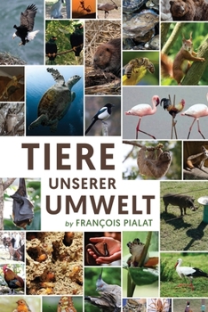 Paperback Tiere unserer Umwelt [French] Book