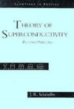 Paperback The Theory Of Superconductivity (Frontiers in Physics) Book