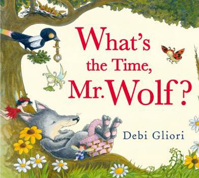 Hardcover What's the Time, Mr. Wolf? Book