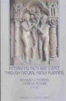 Integrating Faith and Science Through Natural Family Planning - Book  of the Regional and Other Titles