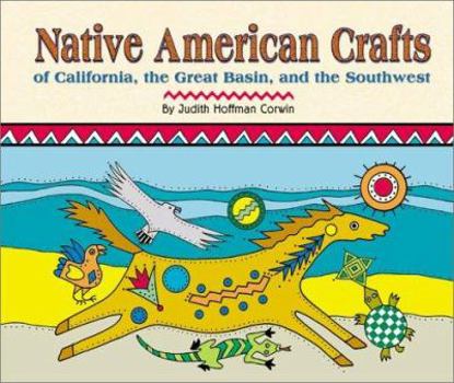 Paperback Native American Crafts of California, the Great Basin, and the Southwest Book