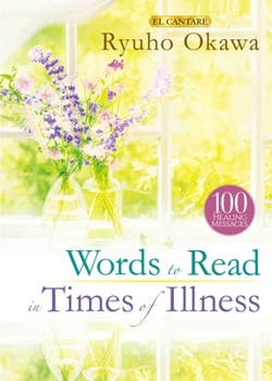 Hardcover Words to Read in Times of Illness Book