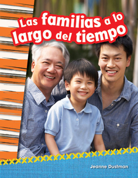 Paperback Las Familias a Lo Largo del Tiempo [Spanish] Book