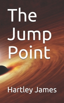 The Jump Point - Book #1 of the Sirona Cycle