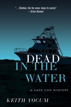 Paperback Dead In The Water (A Cape Cod Mystery) Book