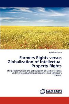 Paperback Farmers Rights versus Globalization of Intellectual Property Rights Book