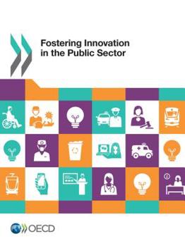 Paperback Fostering Innovation in the Public Sector Book