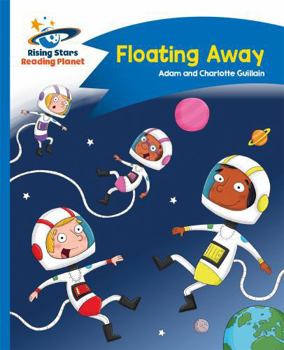 Paperback Reading Planet - Floating Away - Blue: Comet Street Kids Book