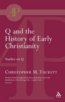 Paperback Q and the History of Early Christianity: Studies on Q Book