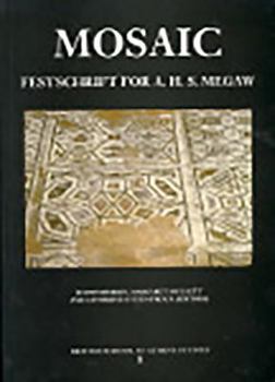 Hardcover Mosaic. Festschrift for A H S Megaw Book