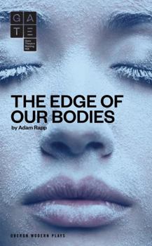 Paperback The Edge of Our Bodies Book