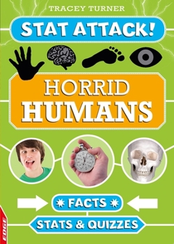 Paperback Edge: Stat Attack: Horrid Humans: Facts, STATS and Quizzes Book
