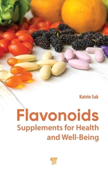 Hardcover Flavonoids: Supplements for Health and Well-Being Book