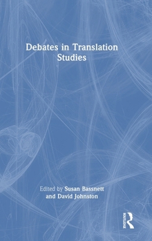 Hardcover Debates in Translation Studies Book
