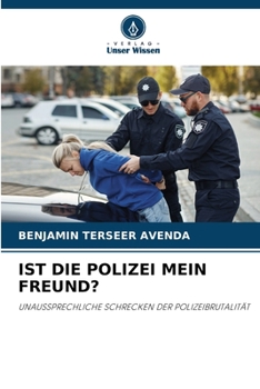 Paperback Ist Die Polizei Mein Freund? [German] Book