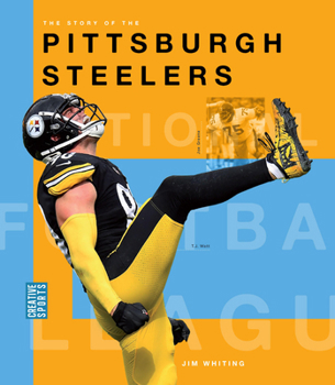 Paperback The Story of the Pittsburgh Steelers Book