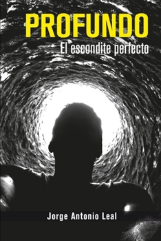 Paperback Profundo: El escondite perfecto [Spanish] Book