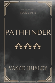 Paperback Pathfinder: An Adventure Exploration Duology (Path of Mist Book 2) Book