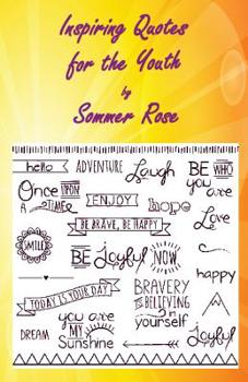 Paperback Inspiring Quotes for the Youth Book