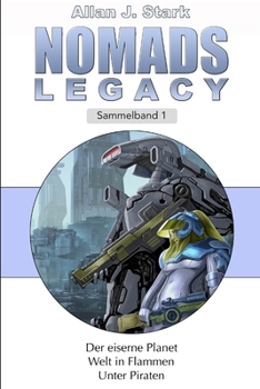 Paperback NOMADS LEGACY - Collections: Sammelband 1 [German] Book