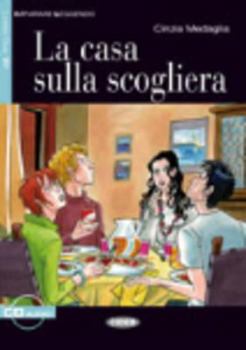 Paperback La Casa Sulla Scogliera [With CD (Audio)] [Italian] Book