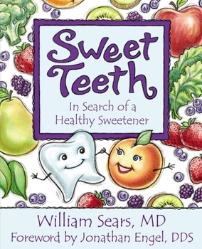 Paperback Sweet Teeth: In Search of a Healthy Sweetener Book