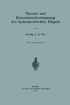 Paperback Theorie Und Konstantenbestimmung Des Hydrometrischen Flügels [German] Book