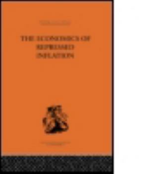 Paperback The Economics of Repressed Inflation Book