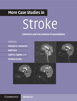 Paperback More Case Studies in Stroke: Common and Uncommon Presentations Book