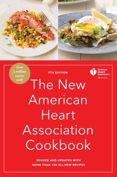 Hardcover The New American Heart Association Cookbook, 9th Edition: Revised and Updated with More Than 100 All-New Recipes Book