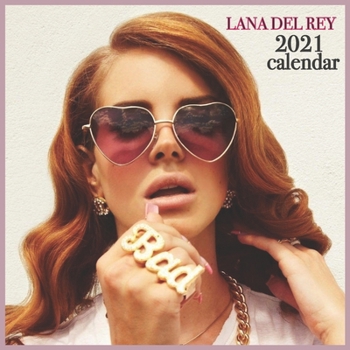 Paperback Lana del Rey 2021 Calendar: LANA DEL REY 2021 CALENDAR 8.5x8.5 FINISH GLOSSY Book