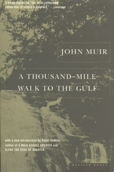 Paperback A Thousand-Mile Walk to the Gulf Book