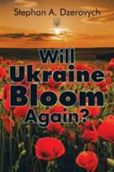 Paperback Will Ukraine Bloom Again? Book