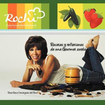 Paperback Recetas y Reflexiones de Una Gourmet Zurda [Spanish] Book