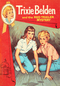 Paperback The Red Trailer Mystery: Trixie Belden Book