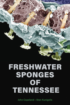 Paperback Freshwater Sponges of Tennessee Book