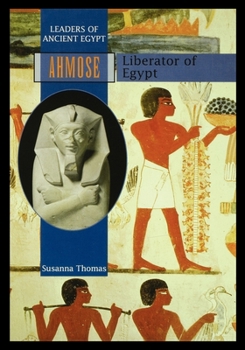 Paperback Ahmose: Liberator of Egypt Book