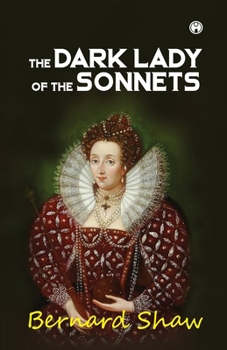 Paperback The Dark Lady of the Sonnets Book