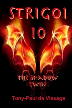 Paperback Strigoi 10: The Shadow Twin Book
